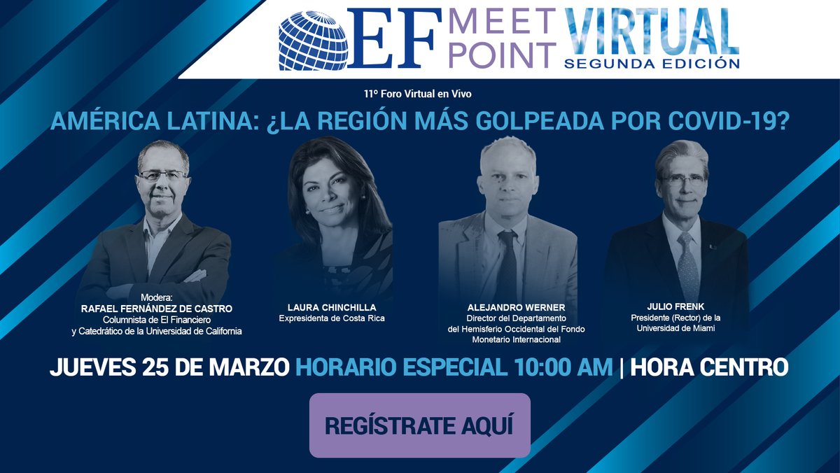 ElFinanciero_Mx's tweet photo. ¿Cuál ha sido la región más golpeada por el COVID-19? Esta y otras preguntas serán resueltas por @Laura_Ch, Alejandro Werner y @julio_frenk en el foro #EFMeetPointVirtual con @RafaelFdeC. Regístrate aquí para participar. 👇
https://t.co/whXFovnXJ5 https://t.co/MpwhMaVvZl