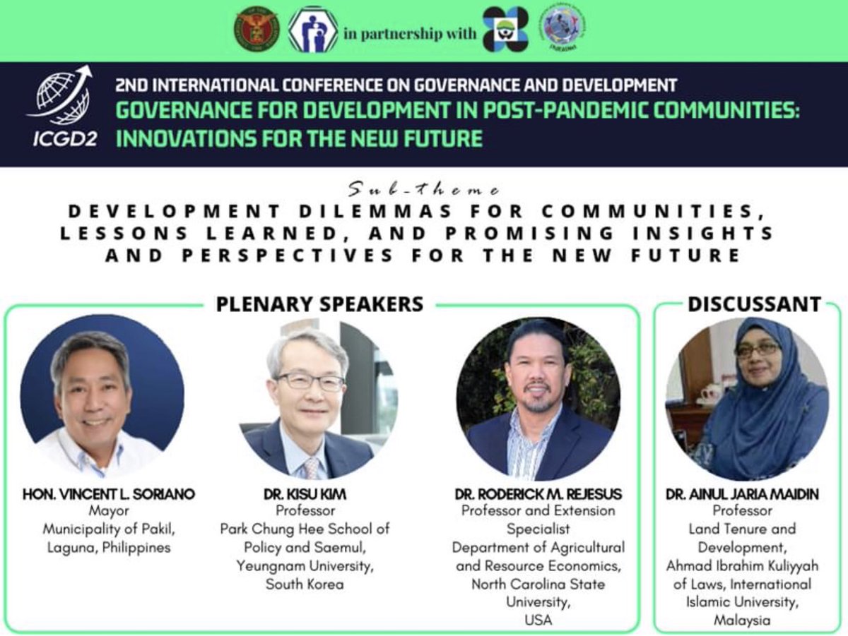 uplbcpaf's tweet image. #ICGD2 Day 3: The plenary session on “Development dilemmas on communities, lessons learned, and promising insights and perspectives for the new future” will be live via CPAf FB Page. 

#CPAf
#CPAfICGD
#UPLB
#NewFuture
#Governance
#Communities
#PostPandemic
#InnovatingGovernance