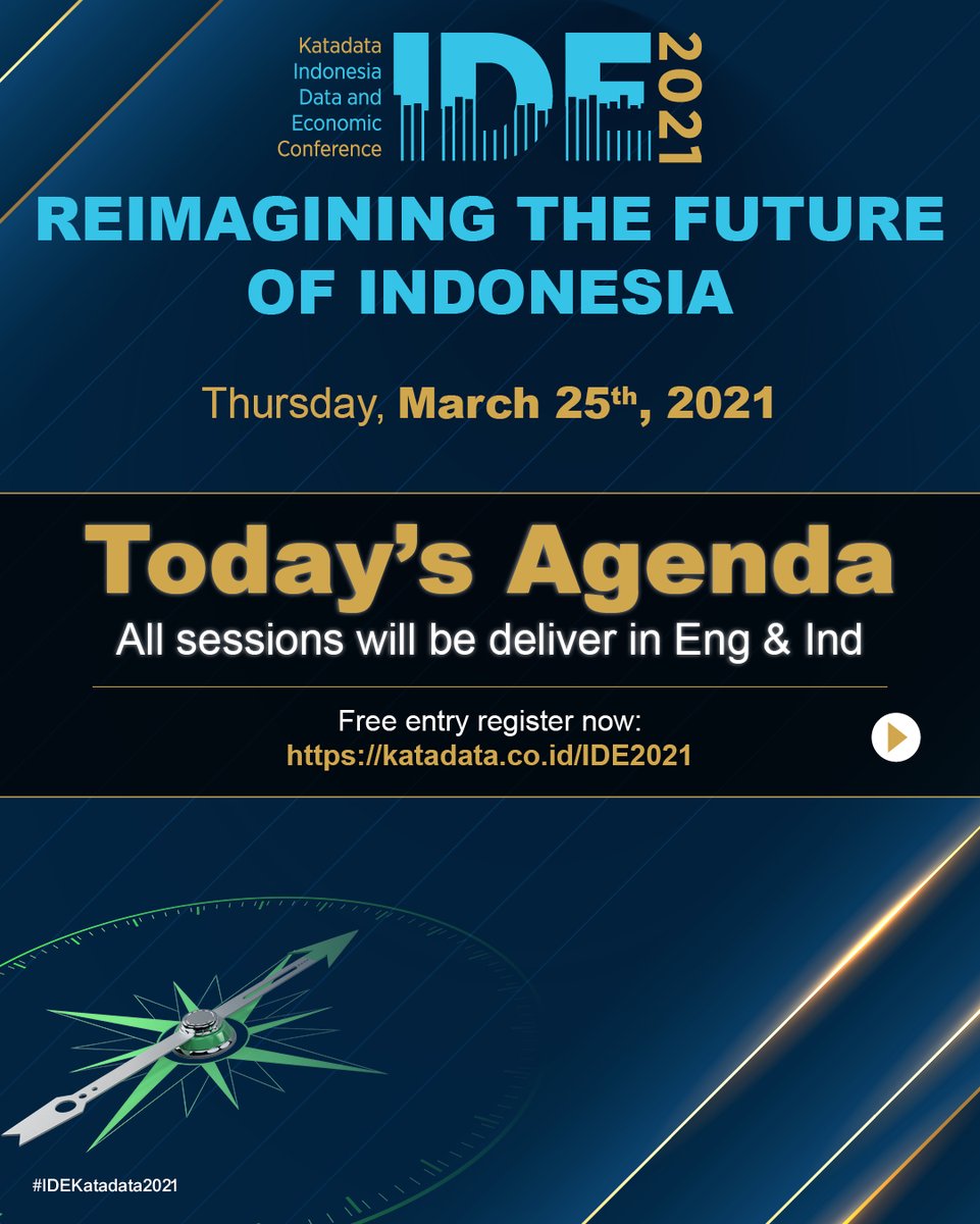 KATADATAcoid's tweet photo. Katadata proudly presents Indonesia Data and Economic Conference 2021: 

REIMAGINING THE FUTURE OF INDONESIA

Join us for our final day!  Join us as we bring to the stage our final line-up of renowned speakers and the most current topics.  
#IDEKatadata2021 https://t.co/hqZehsg9EJ