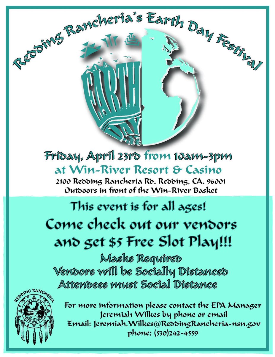 RRancheria's tweet photo. We are very excited to host the Redding Rancheria’s #EarthDay Festival.  We are looking for vendors willing to participate in this amazing event.  You can contact Jeremiah Wilkes at 530-242-4559. All booths are FREE!  #outsideevent #shastacounty #nativetwitter #reddingrancheria https://t.co/uKKBIzAlJY