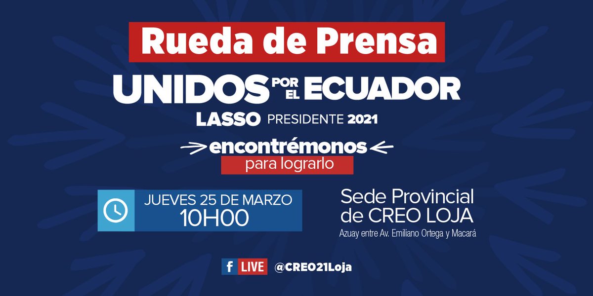 Creo_Loja's tweet photo. Cordialmente invitados a conectarse por #FacebookLive, mañana desde las 10h00 a la #RuedaDePrensa #UnidosPorElEcuador en apoyo a la candidatura de @LassoGuillermo 

#EncontrémonosParaLograrlo🤜🏾🤛🏽🇪🇨 https://t.co/waHfp7EKDn