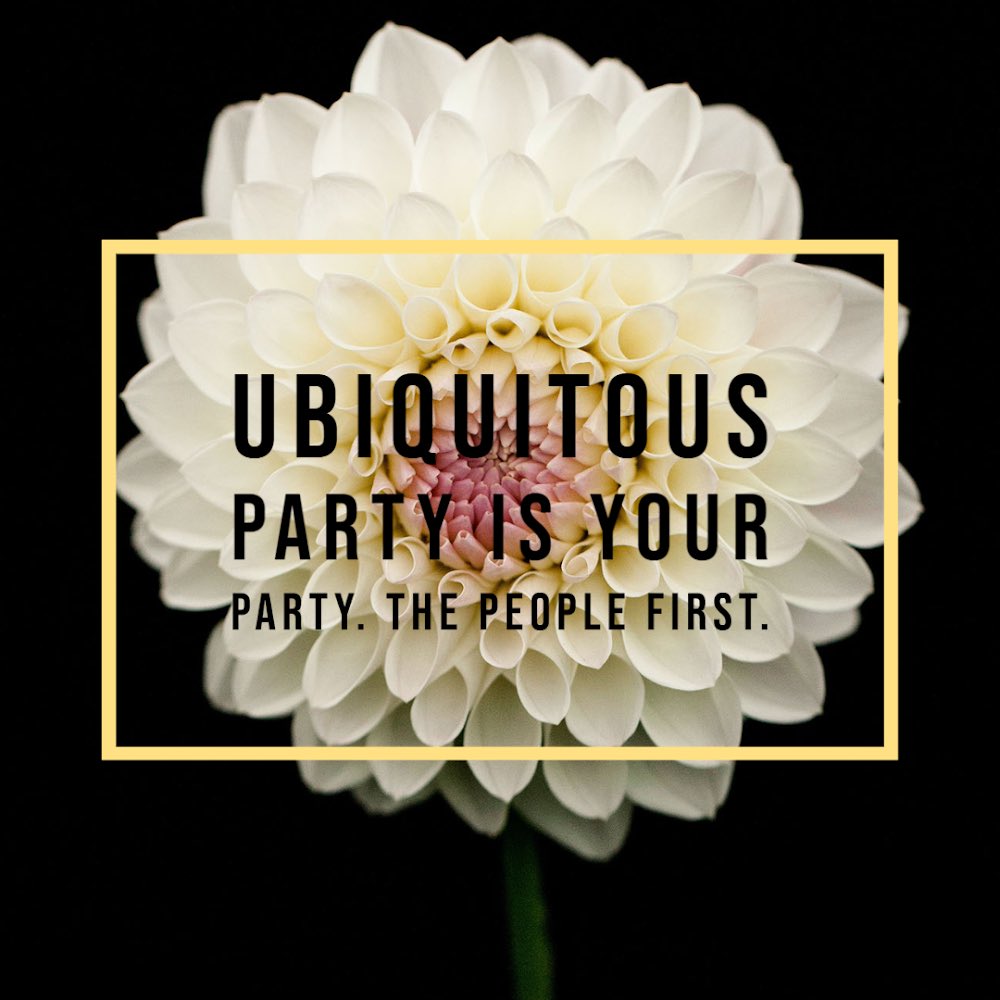 #ubiquitousparty