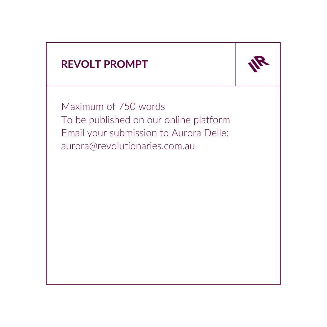 revolt_twt's tweet photo. #RevoltWritingPrompt✍️ March 25-April 8, 2021: We welcome high-grade written analyses, commentary, and more pandemic reflections looking back on a year of COVID-19 for our Revolutionaries Medium editorial. Email your submission to aurora@revolutionaries.com.au. https://t.co/1TGaWADuHV