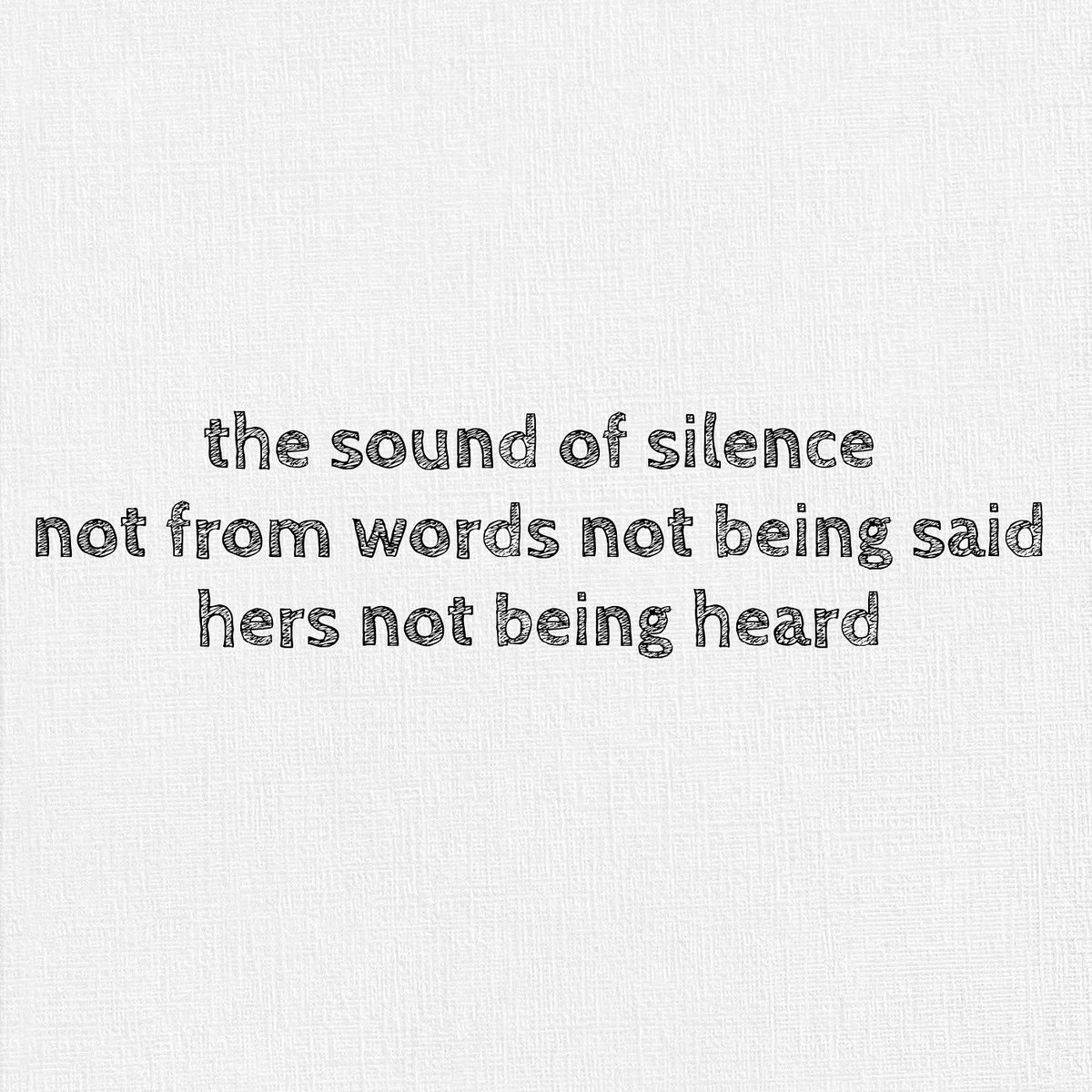 readwritehaiku's tweet photo. the sound of silence
not from words not being said
hers not being heard

#haiku #haikupoetry #haikupoem #poem #poet #poetry #poetrylovers #poems #micropoetry #micropoem #soundofsilence #silence #words #heaed #readwriterepeat #readwritehaiku #readwriteponder #readponderwrite https://t.co/gEaouzm6hw