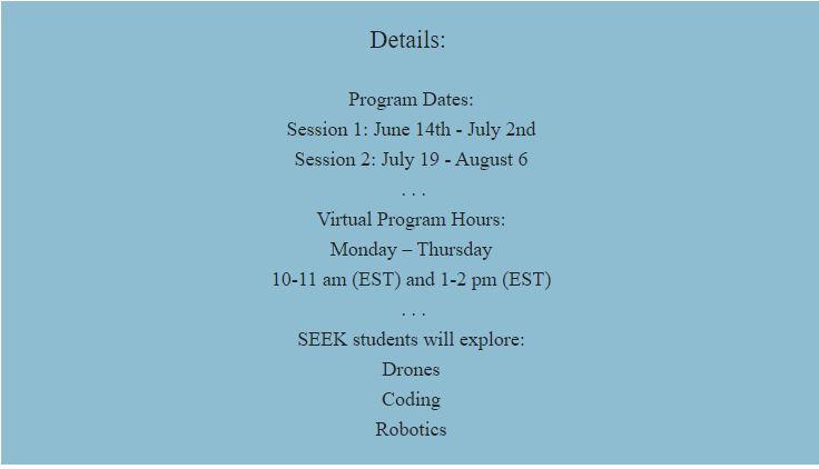 Register for <a href="/SEEKNSBE/">NSBE SEEK Program</a> #Virtual 2021 Summer Engineering Experience for Kids.

cutt.ly/fxIqDTE