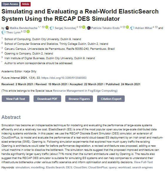 FutureInternet6's tweet photo. A new paper published by Malika Bendechach et al. from  Ireland.

Simulating and Evaluating a Real-World ElasticSearch System Using the RECAP DES Simulator

#simulation
#modelling
#ElasticSearch
#DES
#CloudSim
#searchengines

https://t.co/fiS1ICFHM6 https://t.co/e7iTEBWlfZ