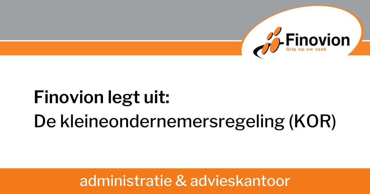Finovion legt uit: de #kleineondernemersregeling (#KOR). Het is een speciale regeling voor #ondernemingen met een omzet kleiner dan €20K per jaar. Meer info vind je op onze site: bit.ly/3vUdrFP  (via Twitter x.com/Finovion/statu…)