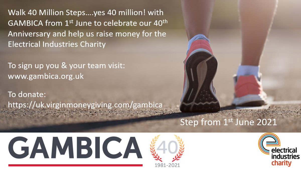 gambica's tweet photo. EXCITING ANNOUNCEMENT Today we launch a special 40th Anniversary event, Why not join the @gambica team and help us walk 40 millions steps! and raise money for industry charity @electriccharity Find out more here: https://t.co/cnP9Jd3FMU #GAMBICA40 https://t.co/jgD2NI50Or