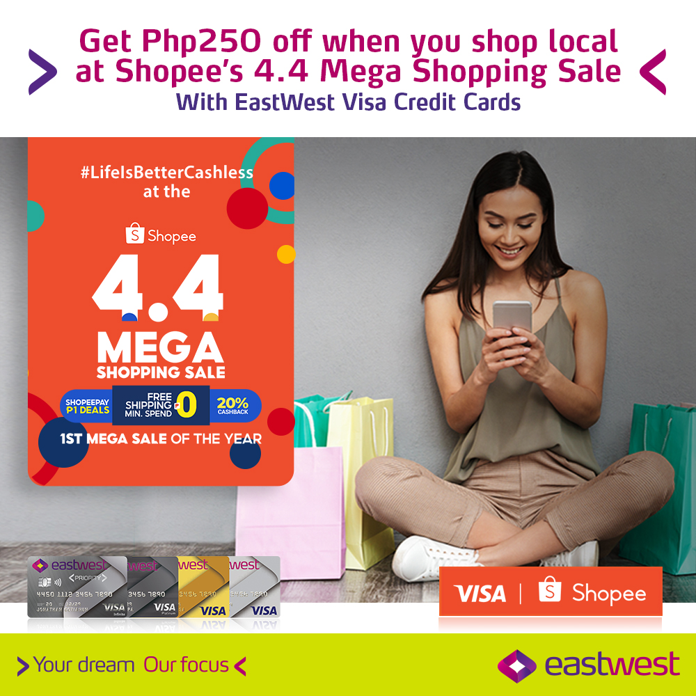 eastwestbanker's tweet photo. Get P250 off with Visa at Shopee's 4.4 Mega Shopping Sale on Mar 26-Apr 4 for a min. spend of P1k from sellers that ship locally, because where you shop matters. Use voucher code VISA250OFF. Limit of 1x use/day. DTIFTEB116035 S2021. #LifeIsBetterCashless https://t.co/ZcFB5Of5EK https://t.co/PsDWOm2LCv