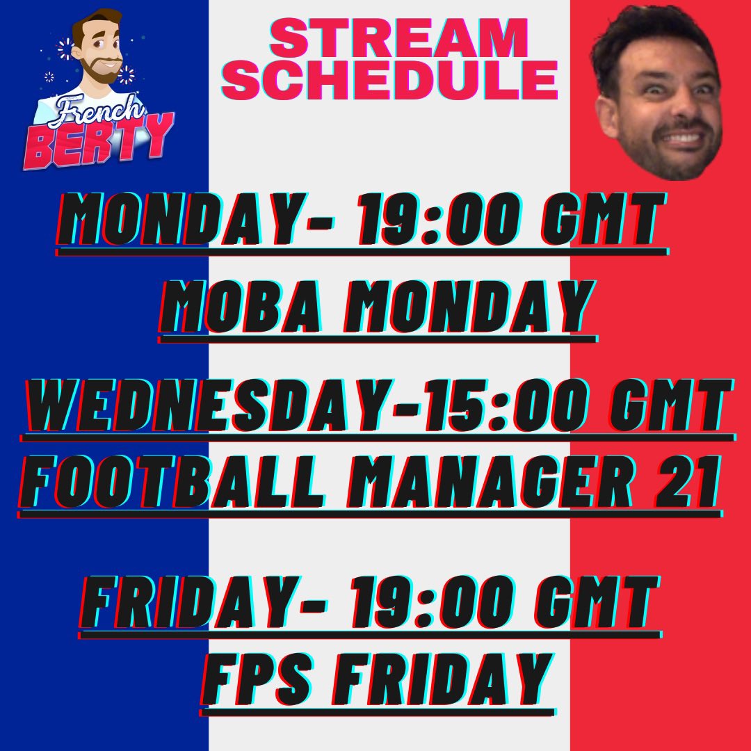 frenchberty's tweet photo. Ladies and Gentlemen this is my current Stream Schedule!
Tell your friends, tell your family and set yourself reminders because this stream isn’t just an average Joe’s stream! #Hoiyeah #FM21 #FPS #Moba #WeStreamFM https://t.co/poYeFkhnps