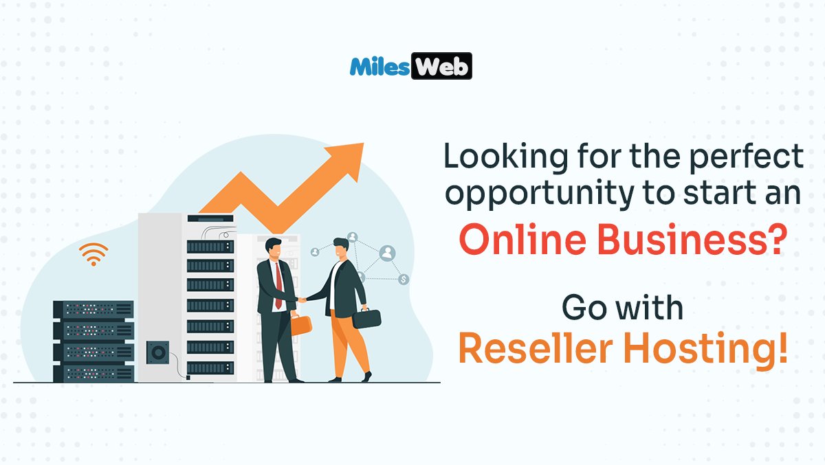 #ResellerHosting is a perfect way to start an online business! 
Become our reseller now: milesweb.net/5x2
.
.
.
 #ResellerHosting #HostingBusiness #MilesWeb #WebHosting #WebHostingIndia