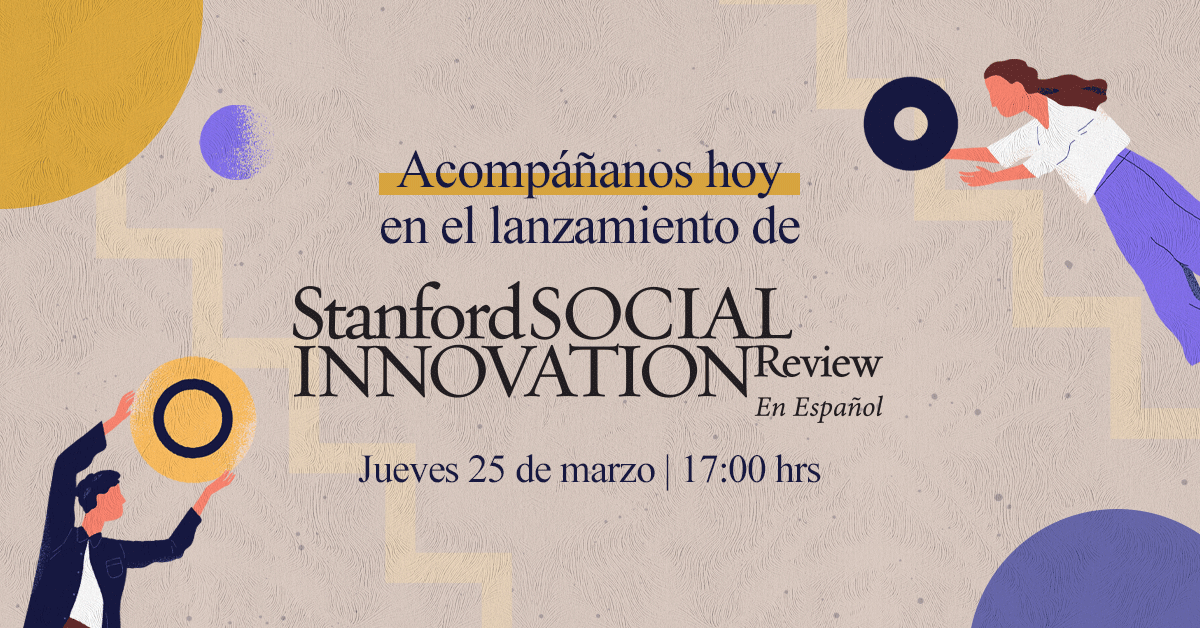 Stanford Social Innovation Review en Español tweet media