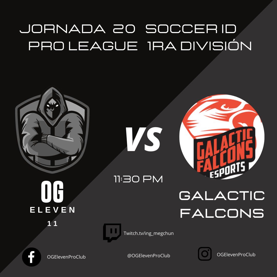 ASAPFFT's tweet photo. ⚽️ MATCH DAY ⚽️
🆚 Galáctic Falcóns
⏰ 11:30 pm 🇲🇽
🏆 @soccerid10 PRO LEAGUE 1ra DIVISIÓN 
🎙 https://t.co/StzucsTbrT

#SOCCERiD  #PROLEAGUE  #ProClubs  #XBOX       #eSports  #FIFA21  #ClubesPRO https://t.co/iTuA0yPcOn