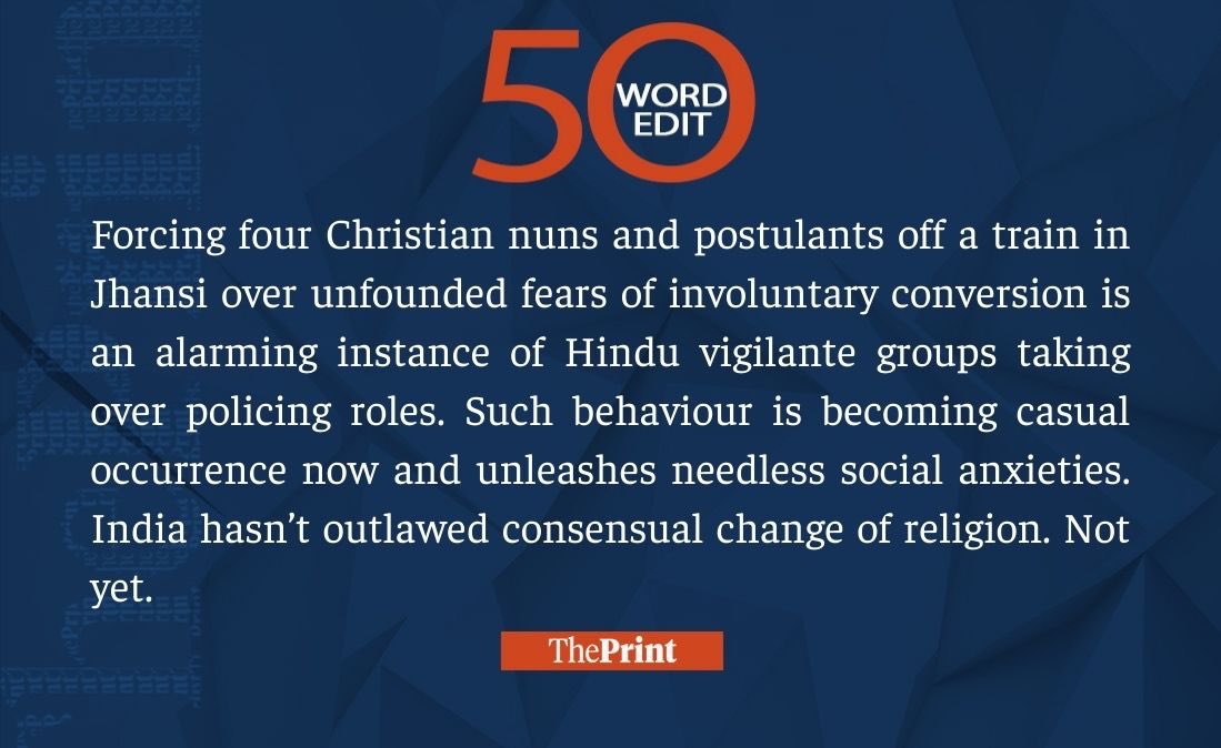ShekharGupta's tweet photo. Our #50WordEdit on harassment of nuns in Jhansi https://t.co/y2aIr6bz1d