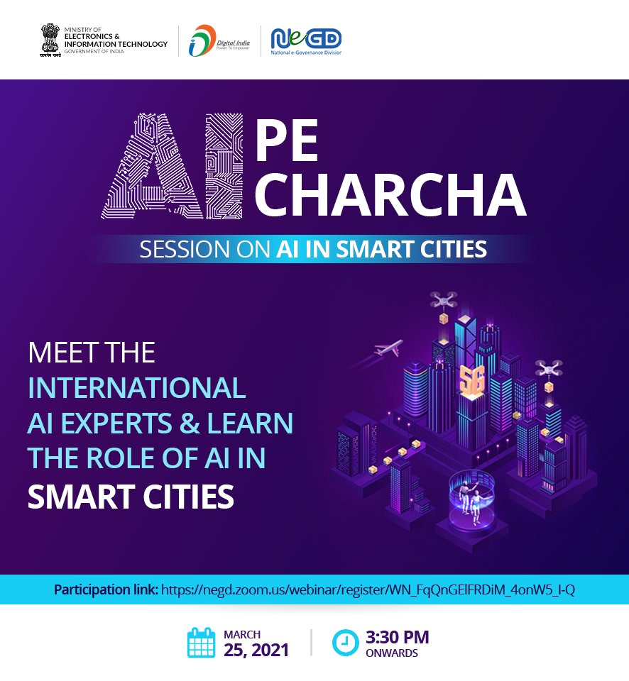 _DigitalIndia's tweet photo. Meet the experts in the next session of #AIPeCharcha on 'AI in Smart Cities' today at 3:30 PM, and learn the growing need of #AI in building smart cities. 

📌Register Now - https://t.co/Q2FHlfHGFC https://t.co/Vy4dPrU0Hy