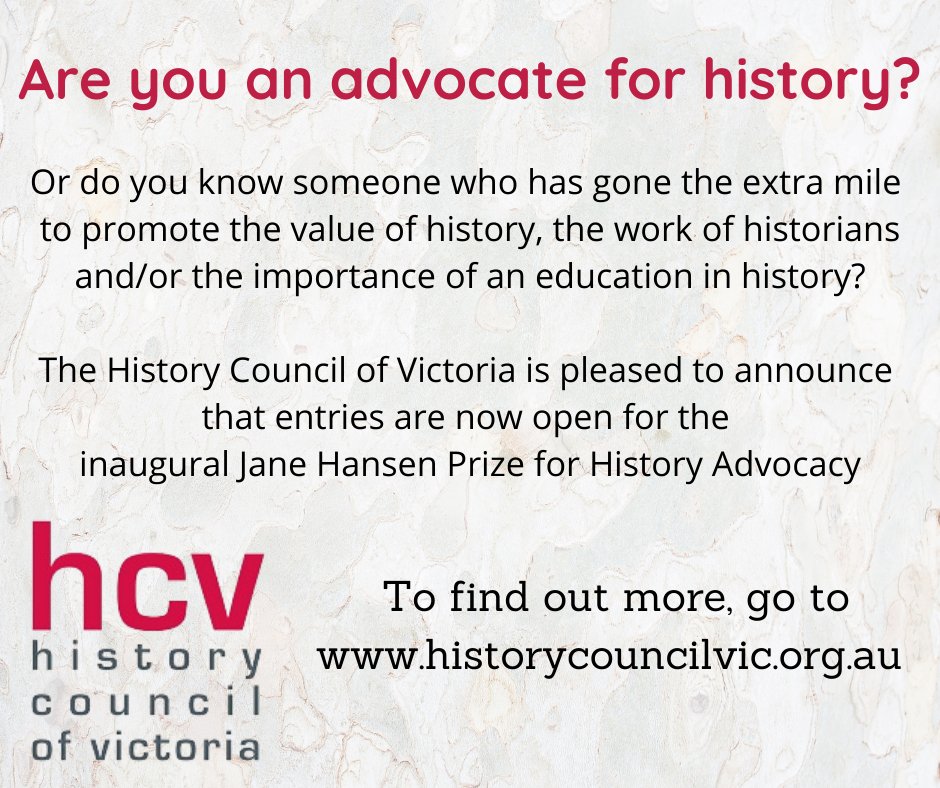 We are thrilled to announce that entries for the inaugural Jane Hansen Prize for History Advocacy are open! 

To find out more and download an entry form, see here: 
historycouncilvic.org.au/jane_hansen_pr… 

<a href="/HTAVed/">HTAV</a> <a href="/PHAVicTas/">Professional Historians Association (Vic & Tas)</a> <a href="/historyvictoria/">RHSV</a> <a href="/AustHistAssoc/">AHA (Australia)</a> <a href="/PRO_Vic/">PRO Victoria</a> <a href="/Library_Vic/">State Library Vic</a>