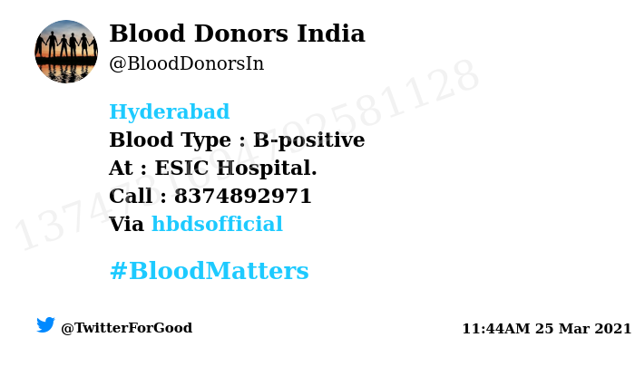 #Hyderabad
Need #Blood Type :  B-positive
At : ESIC Hospital. 
Blood Component : Blood
Number of Units : 10
Primary Number : 8374892971
Via: <a href="/hbdsofficial/">HYDERABAD BLOOD DONORS SOCIETY</a>
#BloodMatters
Powered by Twitter