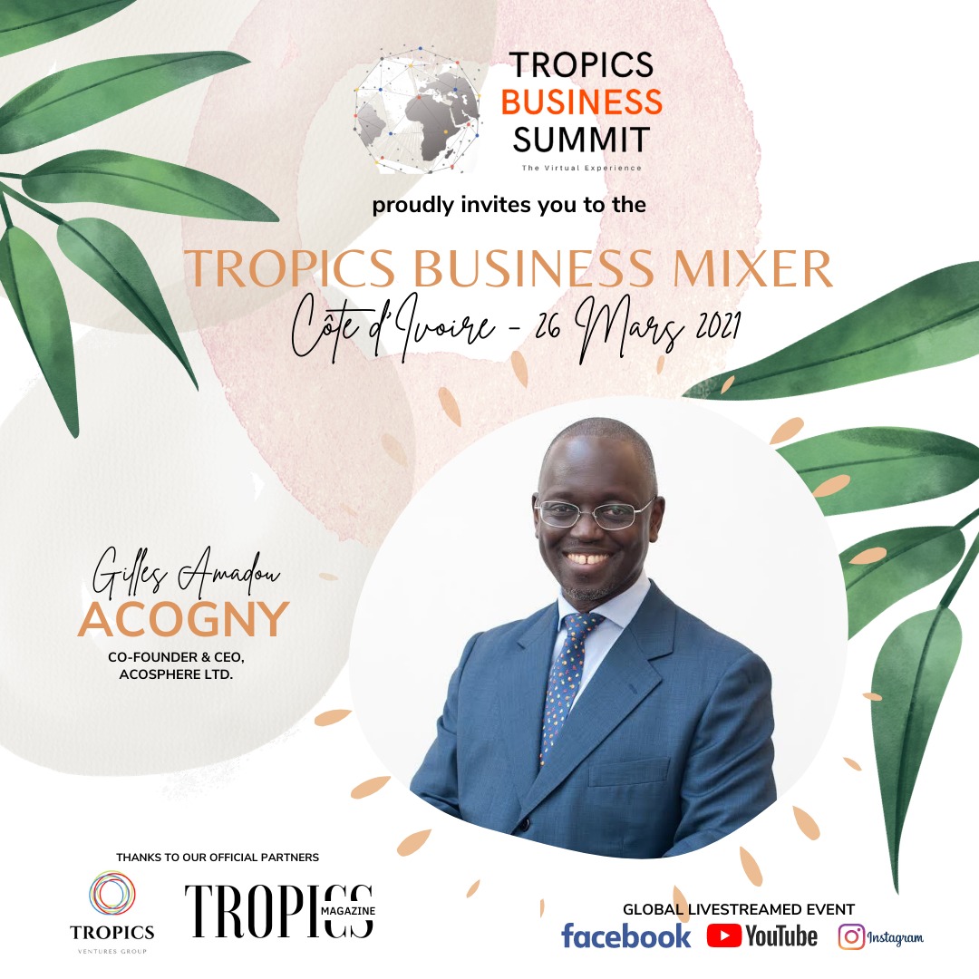 Acosphere's tweet photo. "[ ÉVENT ] Chers entrepreneurs et investisseurs, vous êtes invités à participer au #TropicsBusinessMixer (Cote D’Ivoire) en prélude du #TropicsBusinessSummit 2021."
#Acosphere #TransformAndRise #PublicSpeaking 
#DoingBusinessInCotedIvoire
#DoingBusinessInAfrica
#InvestInAfrica https://t.co/7phM480lMd