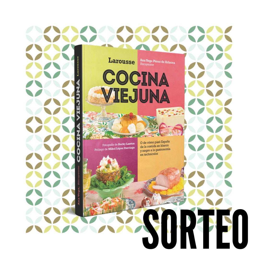 Larousse_ESP's tweet photo. ¡NUEVO SORTEO! ¿Eres viejuno/a? Cóctel de gambas, pato a la naranja... ¿te suenan? 
Si quieres un ejemplar de #Cocinaviejuna: 
➡️ Síguenos, haz RT y comenta una receta viejuna.
Hasta el domingo 28 a las 0h, el lunes haremos el sorteo.
(Envíos en península y Baleares)
@biscayenne https://t.co/OBQTCJeyRU