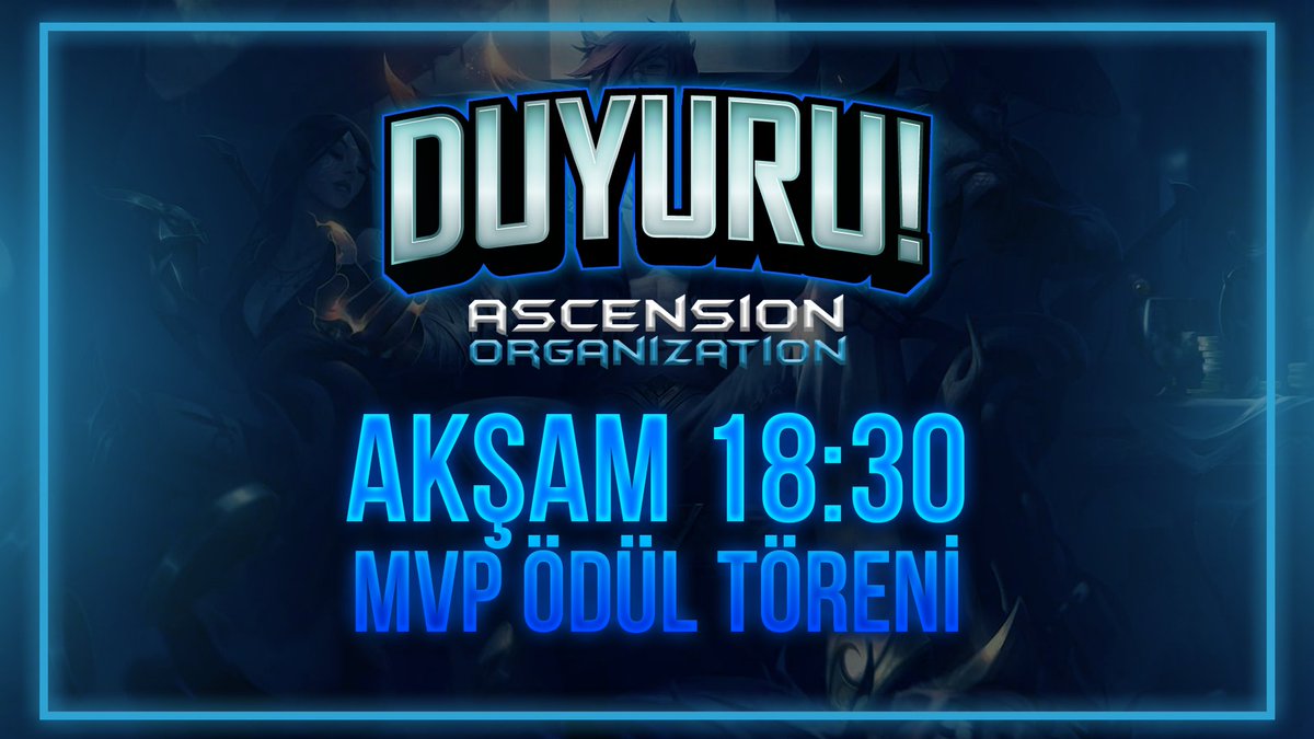 MVP ÖDÜL TÖRENİ saat 18:30'da twitch kanalımızda sizlerle twitch.tv/ascensionorgan…