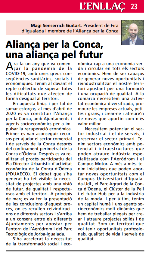 micod_cat's tweet photo. El president de @firaigualada @MagiSenserrich publica avui al setmanari @LENLLAC un article sobre la necessitat d'atraure noves empreses que aportin valor al territori. Aquest és un dels objectius de l'#AliançaperlaConca .
👉https://t.co/MNXoOD11qJ
#ConcaOdena #PDUAECO https://t.co/O4DXaw1upt