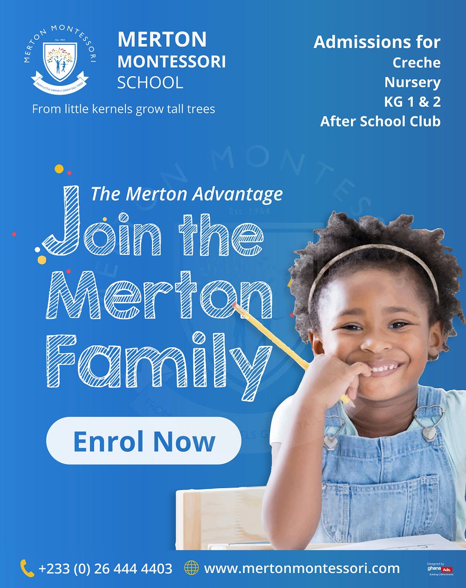 MertonSch's tweet photo. Enrol at Merton Montessori school. Join the Merton family. Call us on 0264444403 or visit us at https://t.co/1rhHIJrT9j to learn more about the Merton Advantage. #MertonMontessoriSchool #Merton #Ghana #EnrolatMerton #JointheMertonfamily https://t.co/cVWF7aQes1