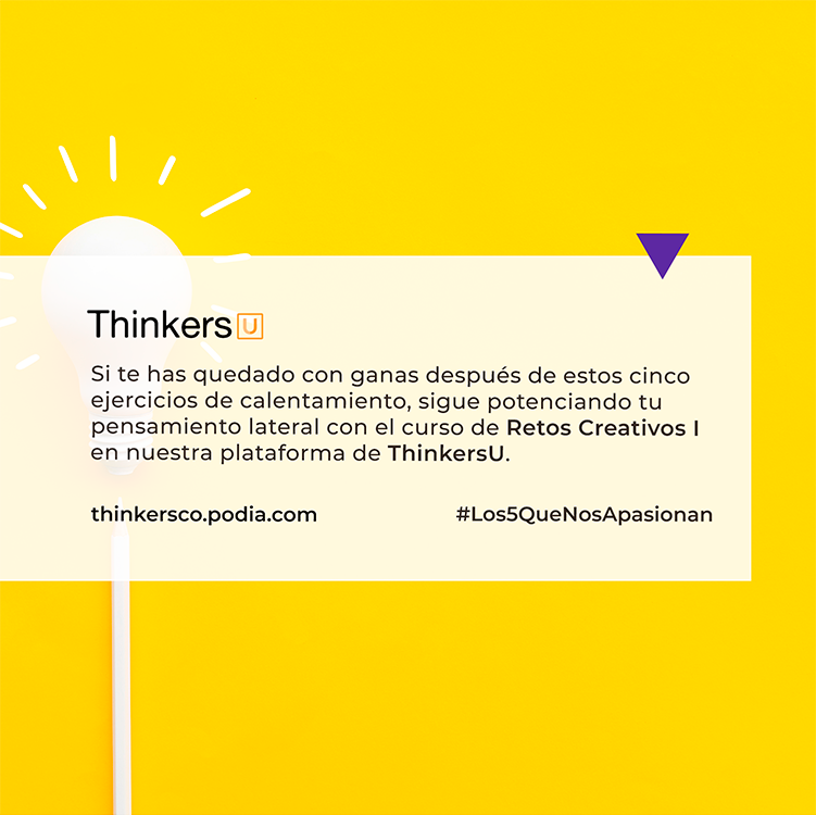 ThinkersCo's tweet photo. #Los5QueNosApasionan🧡
Aquí van 5 #EjerciciosCreativos de calentamiento, para entrenar tu mente creativa💪
Y si estás motivado/a a seguir fortaleciendo tu pensamiento lateral, continua con el curso de #RetosCreativos en #ThinkersU 🏋️♀️
👉 https://t.co/tvma6nBrf5
#ThinkersCo https://t.co/UVzcdEVGYJ