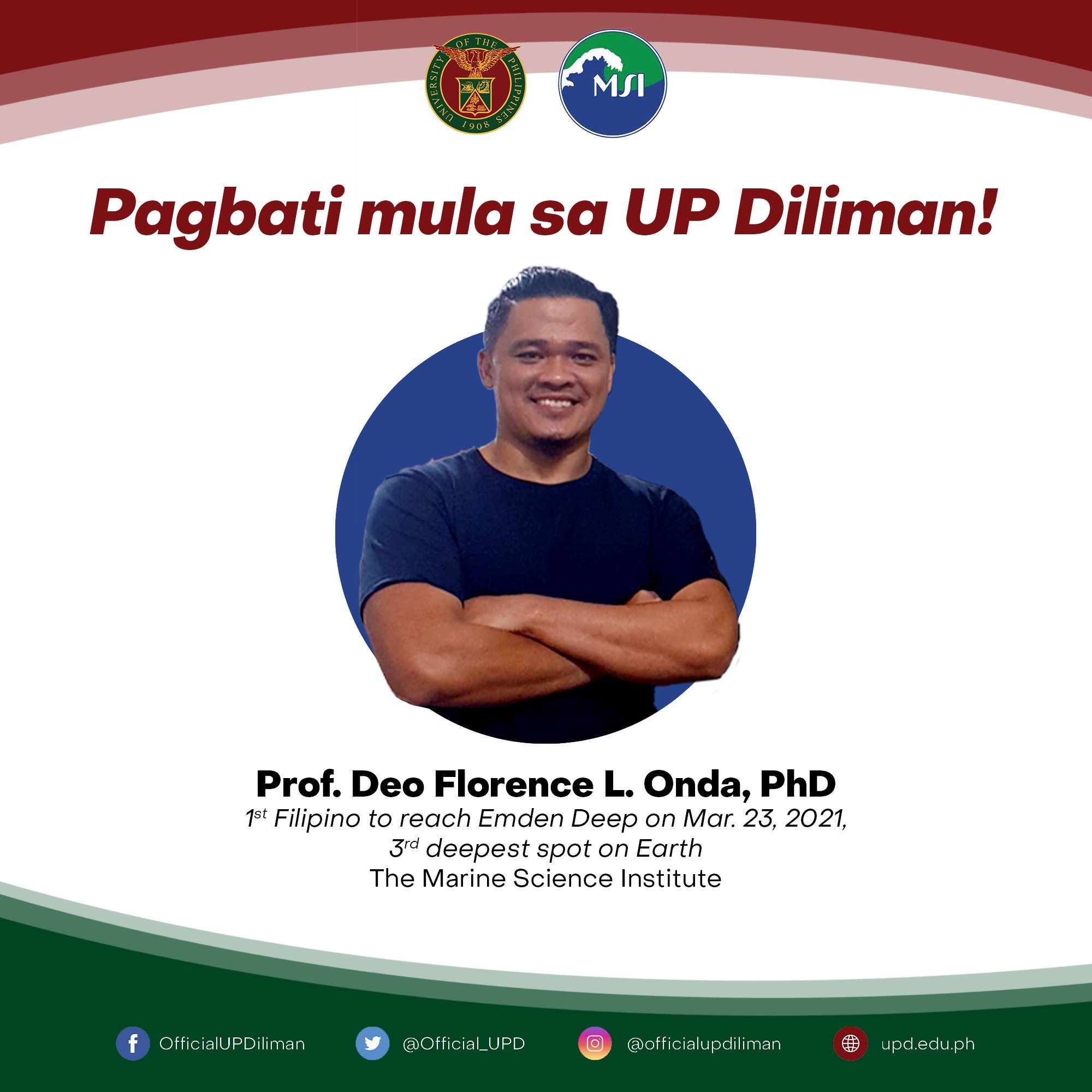 Up Diliman On Twitter Prideofupd Prof Deo Florence L Onda Phd Of The Up Marine Science Institute Successfully Completed The Submersible Dive To The Emden Deep Which Is 10 540 Meters Below Sea