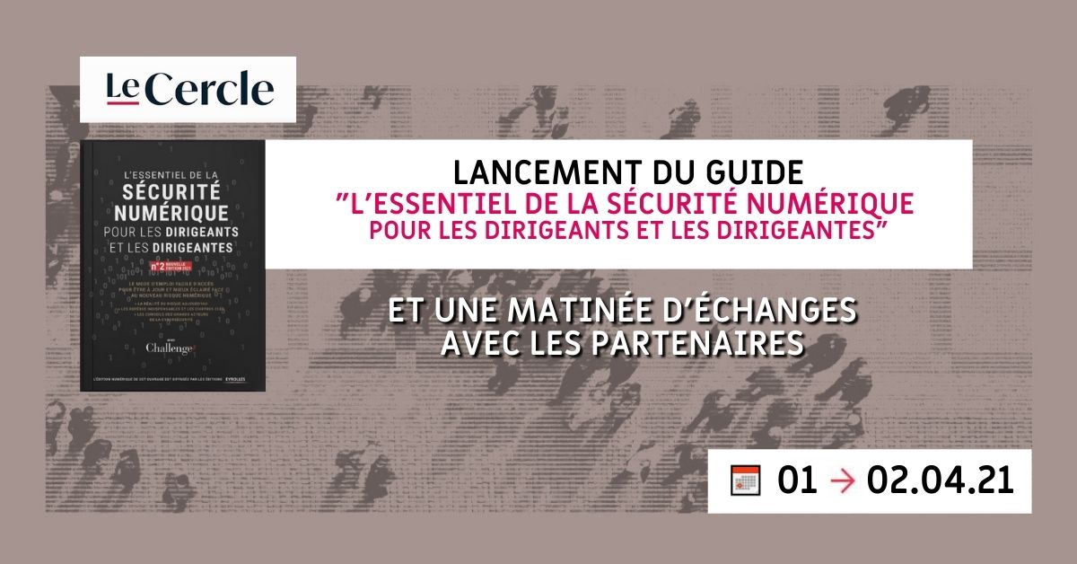 Les_Assises's tweet photo. J-7 AVANT LA 2E EDITION DU CERCLE 2021!

📅 Jeudi 1er avril à 18h: conférence live sur "L’essentiel de la sécurité numérique pour les dirigeants et les dirigeantes"

📅 Vendredi 2 avril de 9h à 11h: échange avec les partenaires autour de 4 lives thématisés https://t.co/ve4ZdzKmB2 https://t.co/5u4hkJufrx