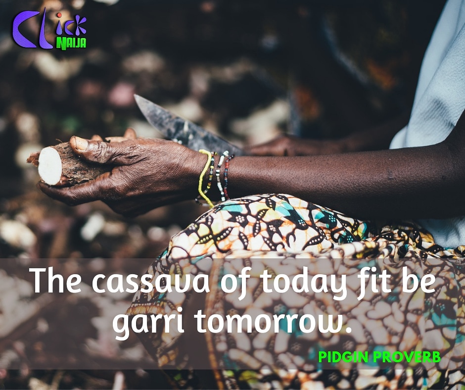 ClickNaija1's tweet photo. This #Pidgin Proverb got us wondering๐ค....who can explain?
#Pidginproverbs #thursdaymorning #thursdayvibes #ClickNaija https://t.co/T6OmOo1MIQ