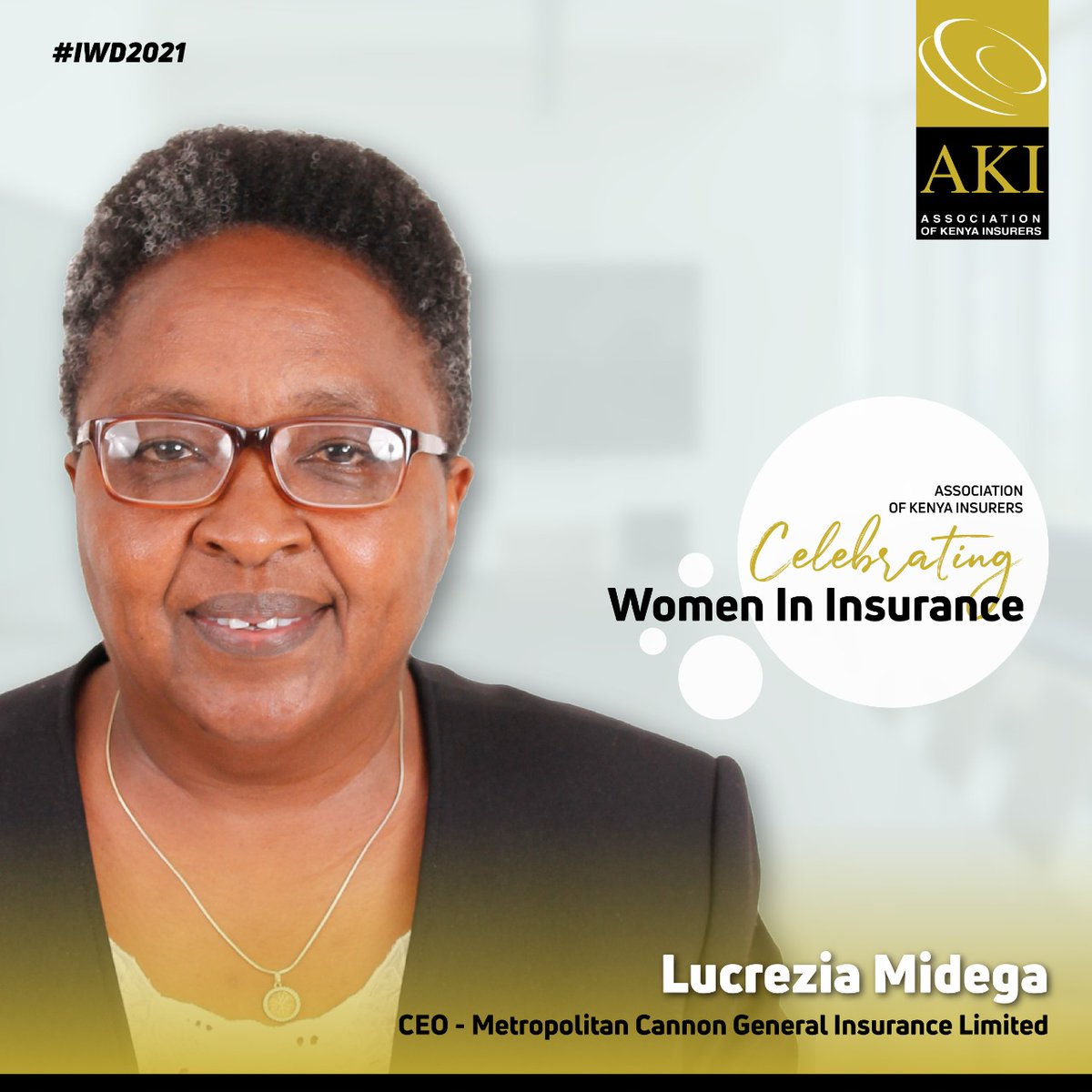 AKI_Kenya's tweet photo. Never, ever accept "because you are a woman" as the reason for doing or not doing anything – @ChimamanaReal, Nigerian writer

In honour of #WomensMonth, today we celebrate Ms Lucrezia Midega, Principal Officer - @MetCannon General Insurance 

#BimaYako #AKI
#WID2021 https://t.co/neJo3kTMpL