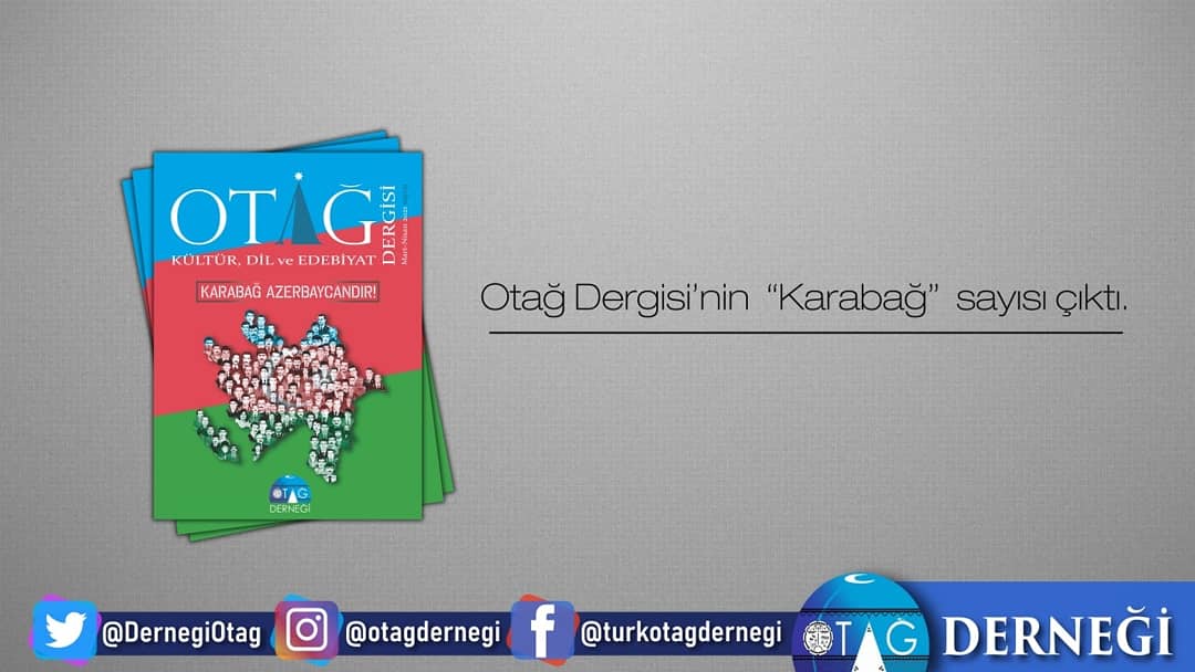 DernegiOtag's tweet photo. Dergimiz Otağın "Karabağ" dosya konulu yeni sayısı çıkmıştır. Bu vesile ile aziz şehitlerimizi rahmet ve minnetle anıyoruz. 
Ruhları şad olsun. 
🇹🇷🇹🇷🇹🇷🇦🇿🇦🇿🇦🇿 https://t.co/vDU34yUIQn