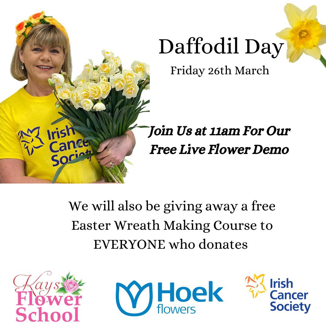 FlowerSchoolIE's tweet photo. #DaffodilDay tomorrow #KaysFlowerSchool  join us for our🌼free #flower demonstrations with  lots of #giveaways raising  money  for @IrishCancerSoc 
#FridayLivestream  #FunwithFlowers
#flowerpower 
Friday at 11am GMT  join the event 
https://t.co/sFMsjnmQXk https://t.co/KJEFcrLwDu