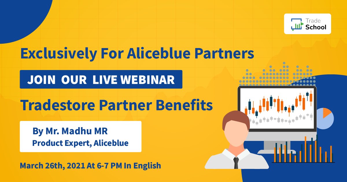 aliceblue_india's tweet photo. Join Our Live webinar on Trade store Partner Benefits
Register Here - https://t.co/Xk6J4SOrnJ, Date: 26th March 2021 Time: 6.00 PM to 7.00 PM, Speaker: Mr Madhu M R
Language - English
#freewebinar #intradaytrading #investments #tradingstrategy #money #investing #tradestore https://t.co/IkjjYBRK0L
