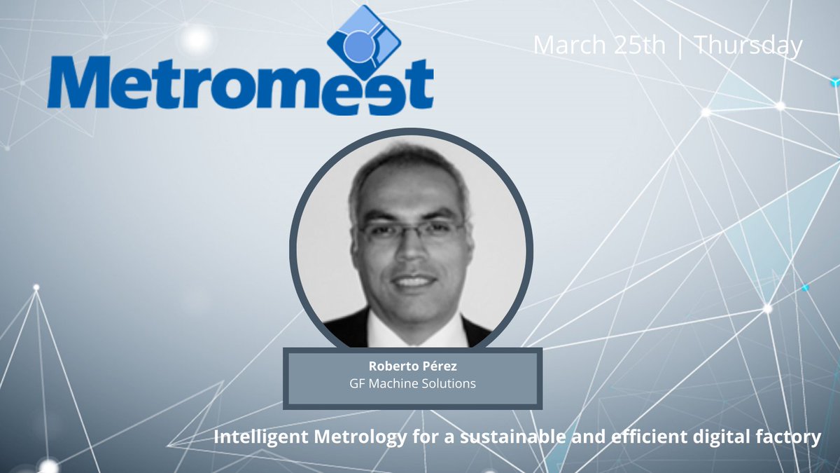 Metromeet's tweet image. Please, give a great welcome to Roberto Pérez from @gfms

He will explain us &quot;Big Data-Driven #ZeroDefect #factory for spindle manufacturing&quot;

#Metromeet2021