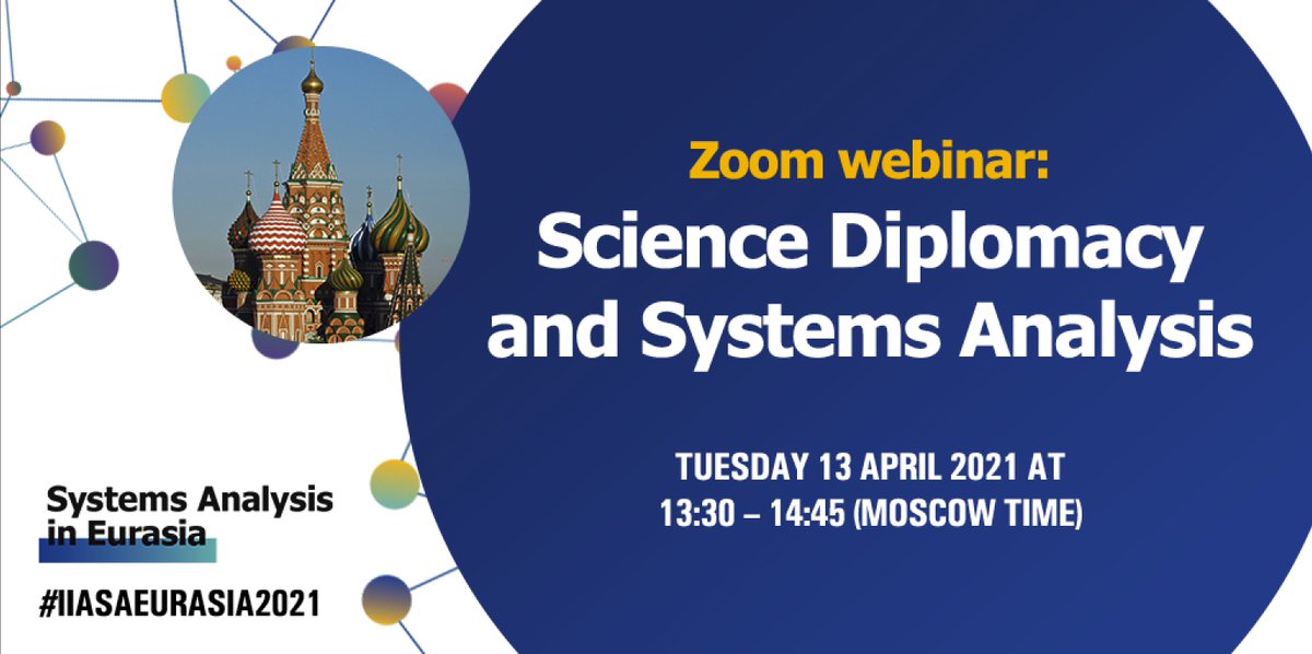Interested in #ScienceDiplomacy and what role it plays in tackling challenges collaboratively? Join this #ZoomEvent on #SciDiplomacy and #SystemsAnalysis as part of the #IIASAEurasia2021 conference. bit.ly/2OWjqJP