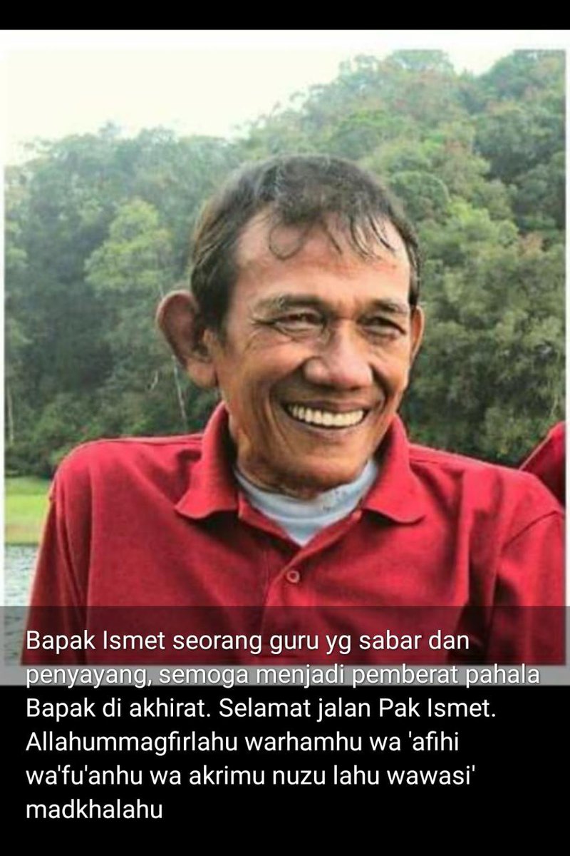 Innalillahi wa innailaihi rojiun..
Telah berpulang Guru tercinta, pak Ismet Arifin pada hari Kamis 24 Maret 2021 pkl 23:57 WIB.
Semoga Almarhum diterima disisiNYA &amp; bagi keluarga yg ditinggalkan diberikan kekuatanNYA, Aamiin
RIP pak Ismet
#SMAN4Jktberduka #HIMALS4berduka