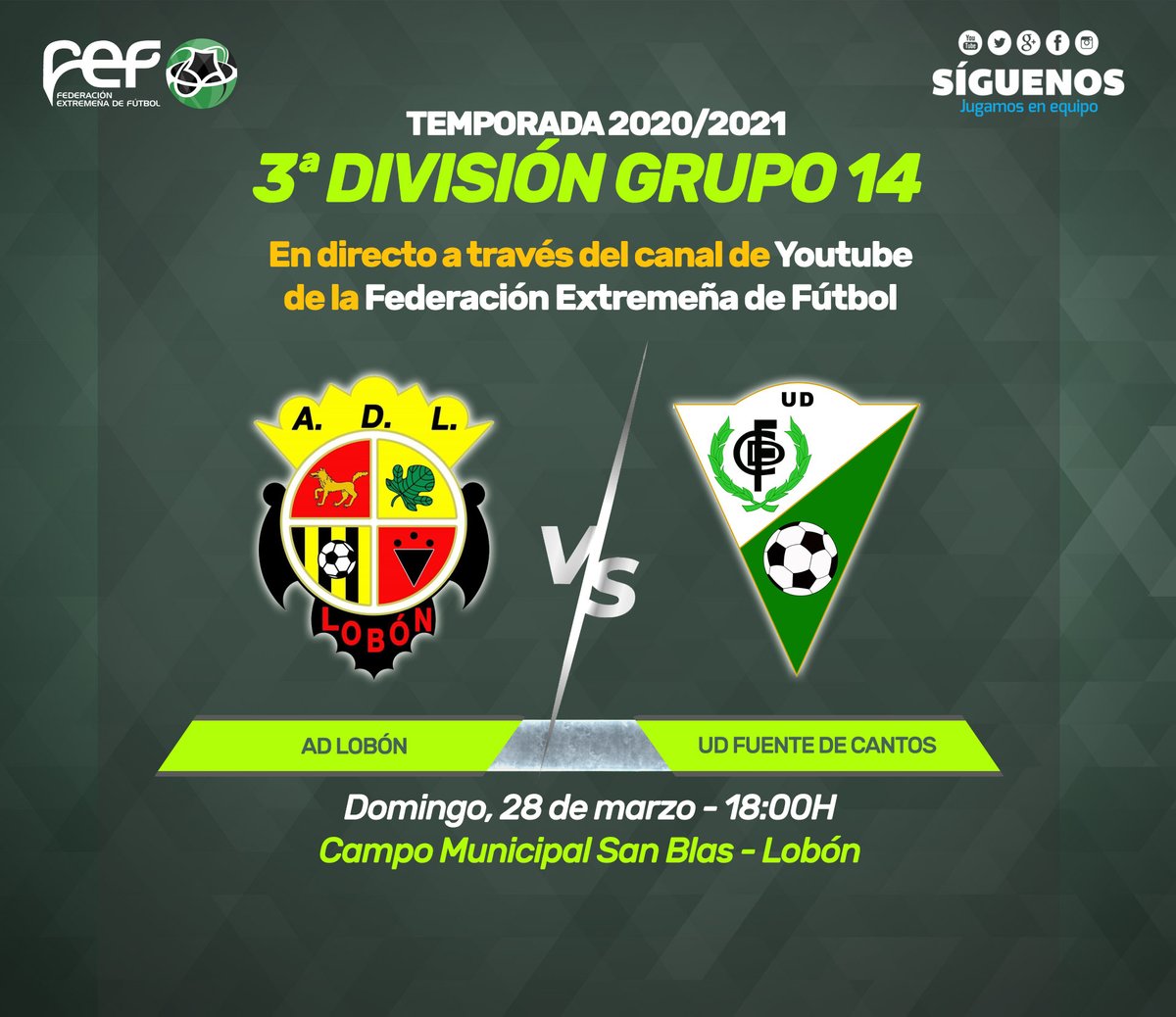 💥¡ATENCIÓN!💥 | 🚀Este fin de semana nueva retransmisión 🔴EN DIRECTO desde nuestro canal de #Youtube👇👇👇

🏆3ª División G14
⏩Grupo E - Permanencia
⌚Domingo - 18:00H
<a href="/ADLobon/">𝐀𝐃 𝐋𝐨𝐛𝐨́𝐧</a>  🆚 <a href="/UDFDC/">UD Fuente de Cantos</a> 

¡No te lo pierdas! #StreamingFEXF📺