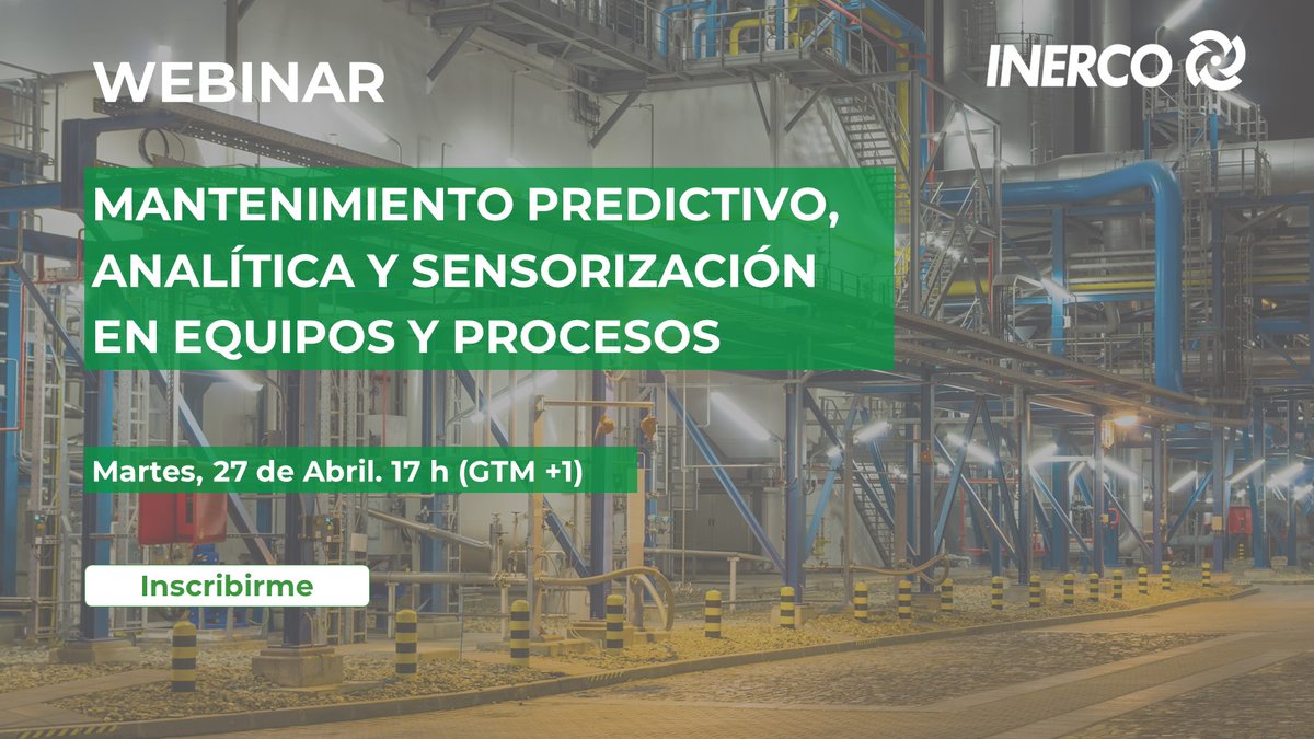 Regístrate en el próximo webinar ''Mantenimiento predictivo, analítica y sensorización en equipos y procesos'. Martes, 27 de abril. 17 h España. Inscríbete gratis👉 bit.ly/3cJmPmW

Organizador #INERCO con la participación de <a href="/Dirareliability/">Dira | Mantenimiento Predictivo</a> 
#SomosInerco #Inercowebinars
