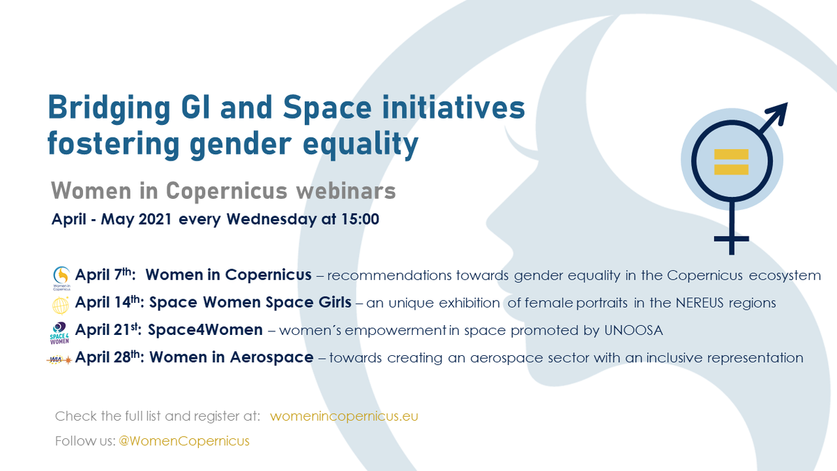 8 #womenincopernicus #webinars for the price of 1. Free registration for the full set Bridging #GI and #Space initiatives fostering #gender #equality is open 👉bit.ly/2P9x8ZH Enroll one time and assist to all. every Wednesday at 15:00 starting from April 7th