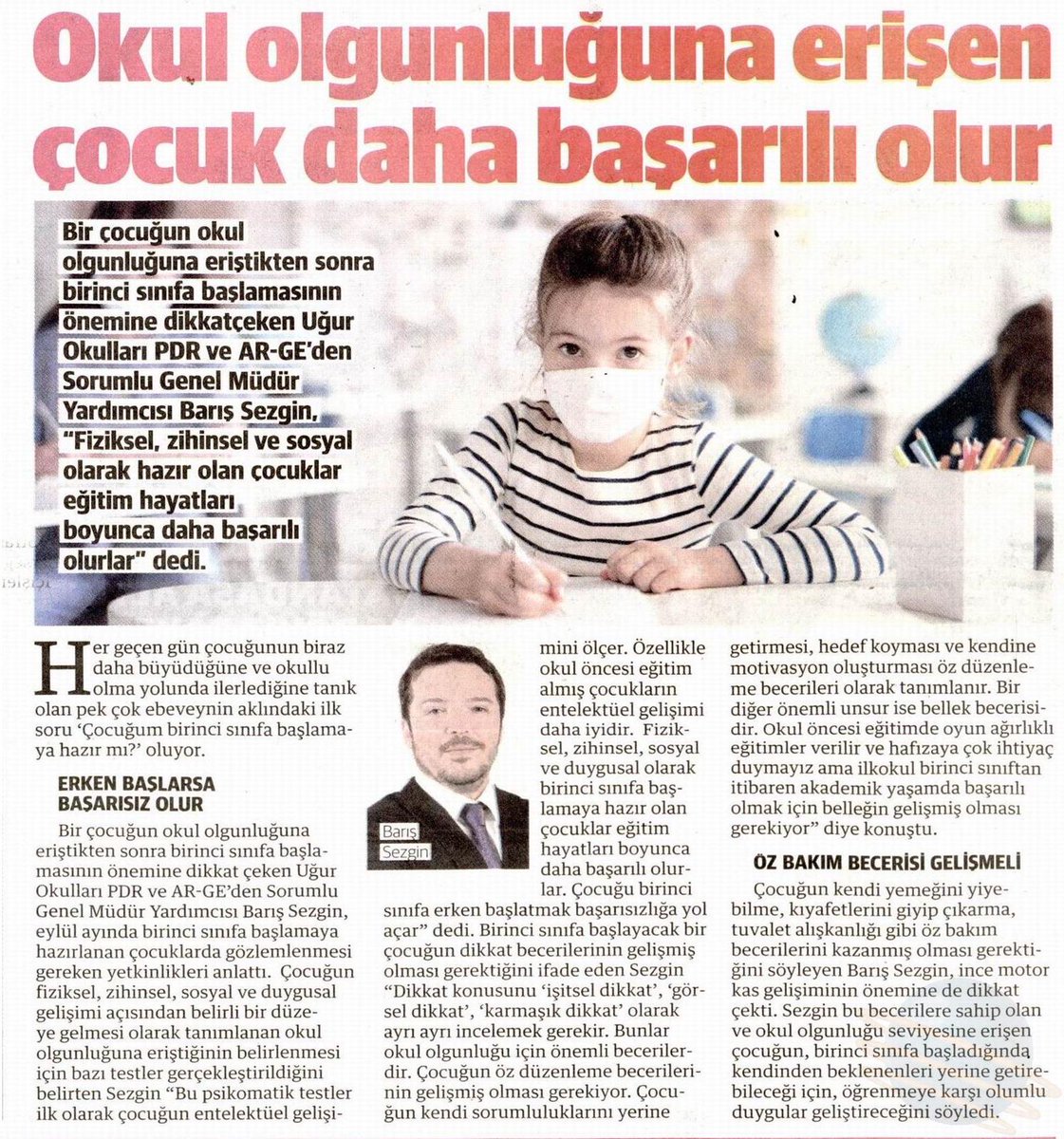 Uğur Okulları Genel Müdür Yardımcısı Barış Sezgin:
"Okul olgunluğuna erişen çocuk daha başarılı olur"

<a href="/yenisafak/">Yeni Şafak</a> 
#UğurluOlmak