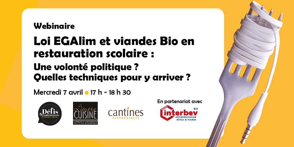 #DéfisEtControverses - Webinaire sur la loi #EGAlim et les viandes #Bio en #restaurationscolaire : Philippe Sellier, éleveur de bovins bio et président d’INTERBEV BIO expliquera comment et pourquoi les viandes Bio ont leur place dans les menus des cantines
bit.ly/DetC7avril