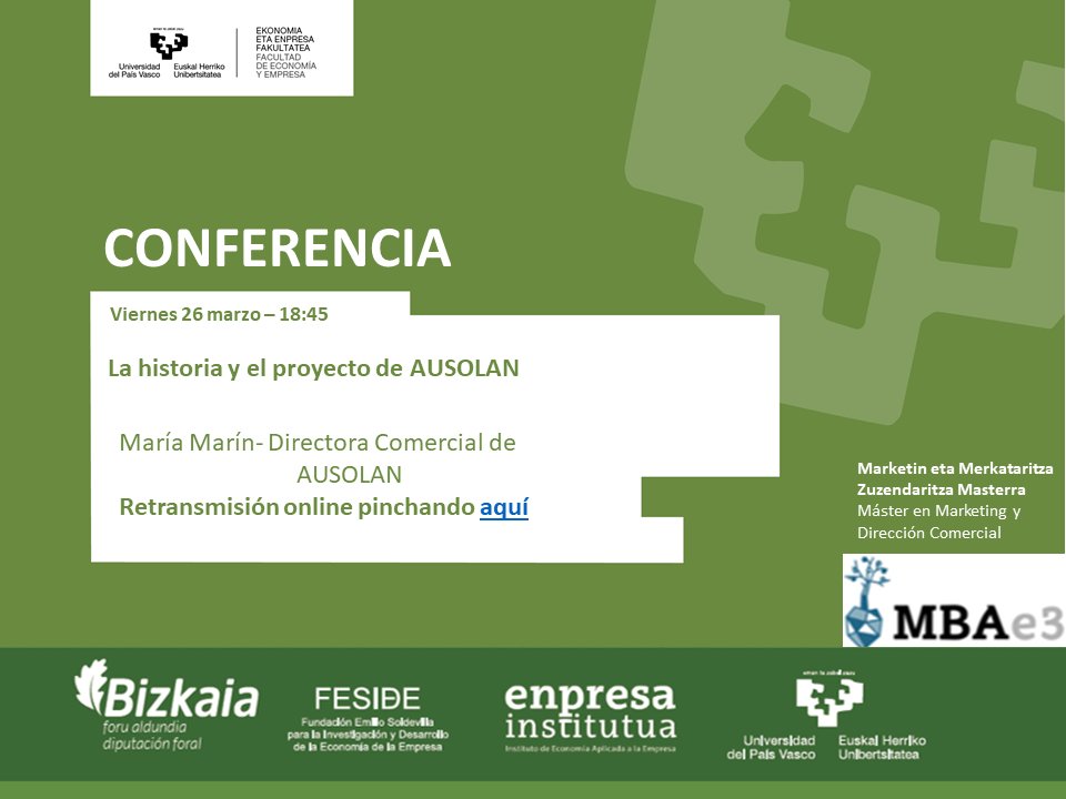 ehu_enpresainst's tweet photo. 🗣️La historia y el proyecto de AUSOLAN, por María Marín, actual Directora Comercial de @GrupoAUSOLAN
🗓️Mañana 26 de marzo
🕑18:45
#Conferencia #empresas #MarketingDigital #emprendimiento
💻retransmisión online⬇️
https://t.co/y4TJ7tfc06 https://t.co/kBs9lAwcmc