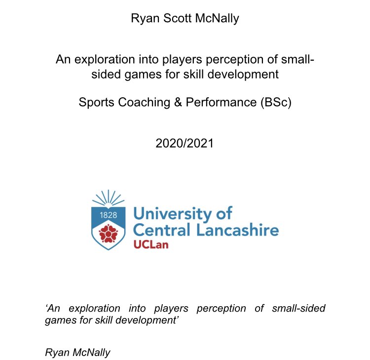 Delighted to have finished /submitted my dissertation for the UCLan Sports Coaching and Performance degree!

It explored player perceptions of small sided games for skill development in an elite performance environment! 

A big thank you to everyone that helped on my journey!