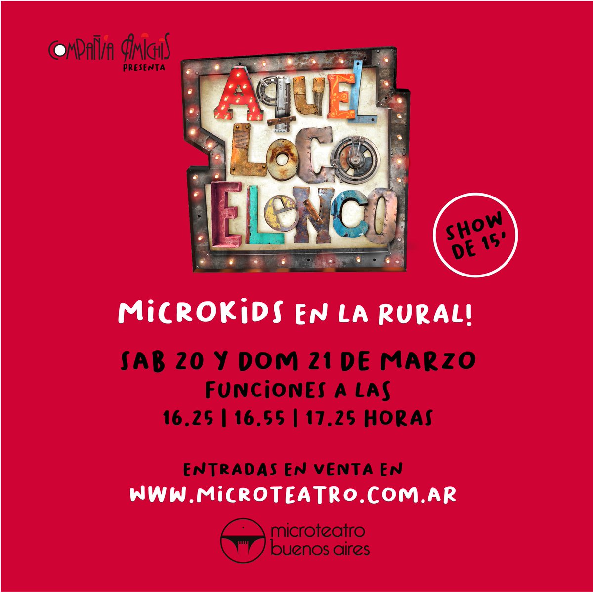 🎭Se viene otro finde con tres funciones diarias🎭
#microkids de <a href="/MicroteatroBA/">Microteatro BA</a> Buenos Aires en <a href="/LaRural_BsAs/">La Rural</a>
Presenciales con protocolos, salas amplias ventiladas y gran patio de comida exterior...Arma tu salida!!!🎉