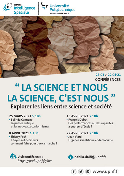 criss_uphf's tweet photo. Cycle de conférences - Chaire Intelligence Spatiale. "La science et nous. La science, c’est nous". Première conférence, le jeudi 25 mars à 18h. Pour plus d'informations 👉 https://t.co/NjgYCDy0DM 
#chaireintelligencespatiale #criss #uphf https://t.co/tOTx0o24jB