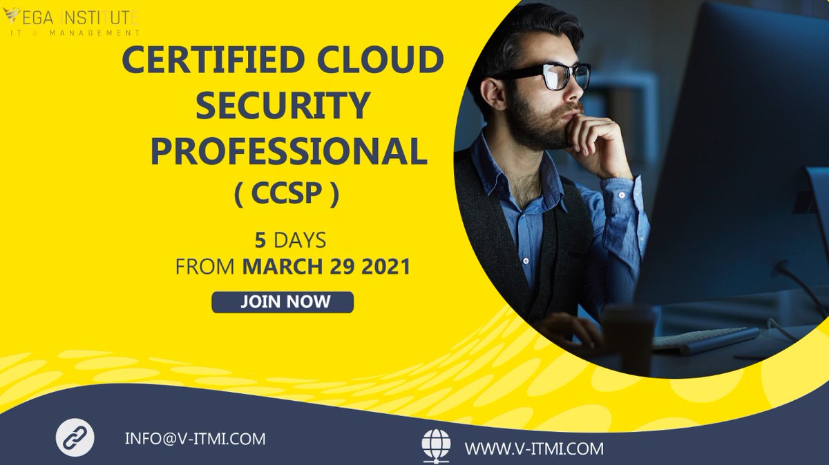 Vegainstitutes's tweet photo. Certified Cloud Security Professional (CCSP) 5Day course starts from 29th march 2021

Join Now: https://t.co/13T1wKyL0D

#vegainstitute #vega #vmwaretraining #vmwareonlinetraining #vmwaretrainingcourses #vmwarecloudtraining #vmwarecertification #india #africa #mauritius https://t.co/b8cZb6aX6I
