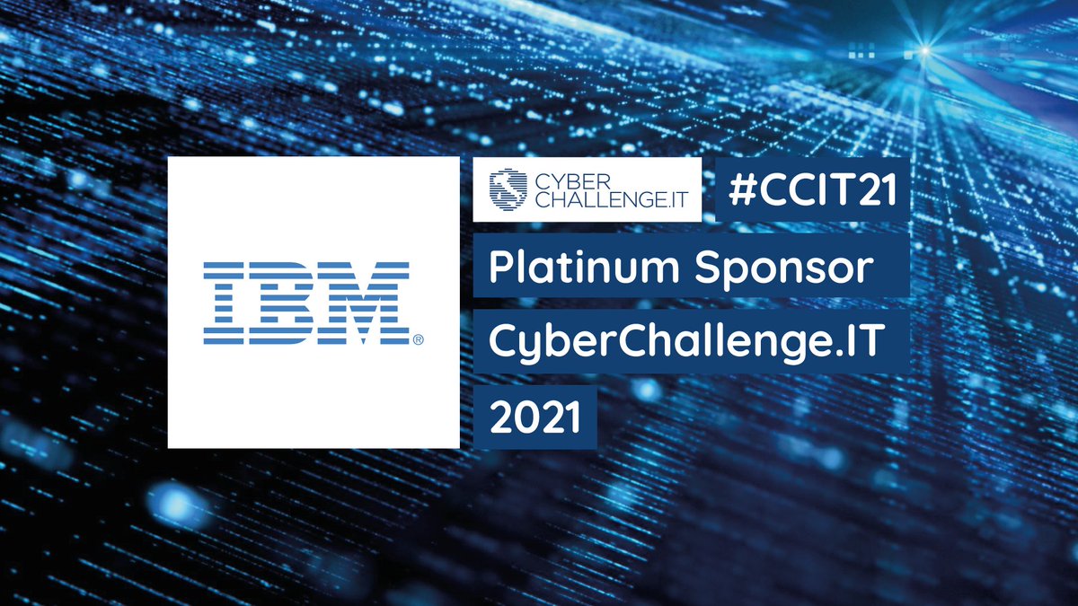 🦾 <a href="/IBMItalia/">IBM Italia</a> is platinum sponsor of CyberChallengeIT 2021 and supports the annual training course for young cybersecurity talents organised by the <a href="/cybersecnatlab/">CINI Cybersecurity National Lab</a>.

cyberchallenge.it

#CCIT21
#CyberChallengeIT
#cybersecurity