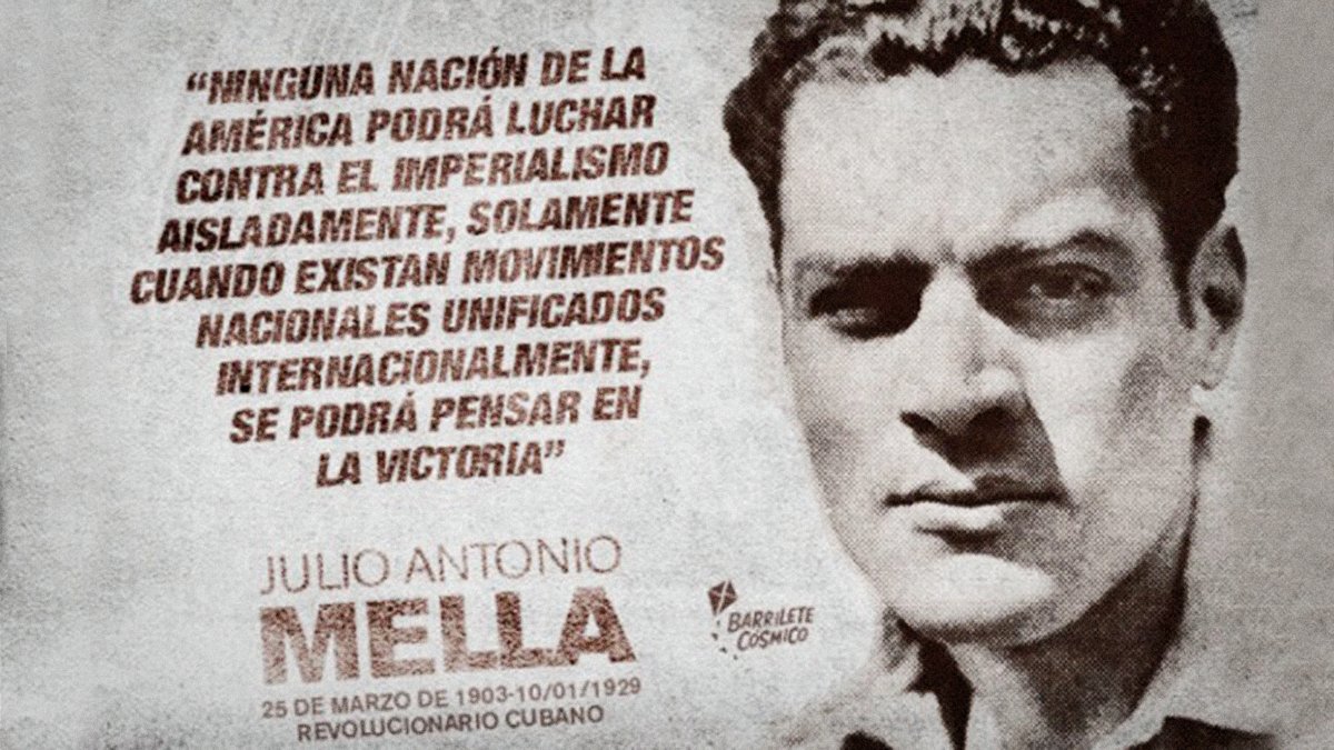 A 118 años  de su nacimiento, #Mella sigue siendo el joven adelantado a su época que fundó la #FEU, el #PCC y la Universidad Popular, el combatiente enamorado, el rebelde con causa, "el cubano que más hizo en menos tiempo", según #Fidel. #SomosCuba
