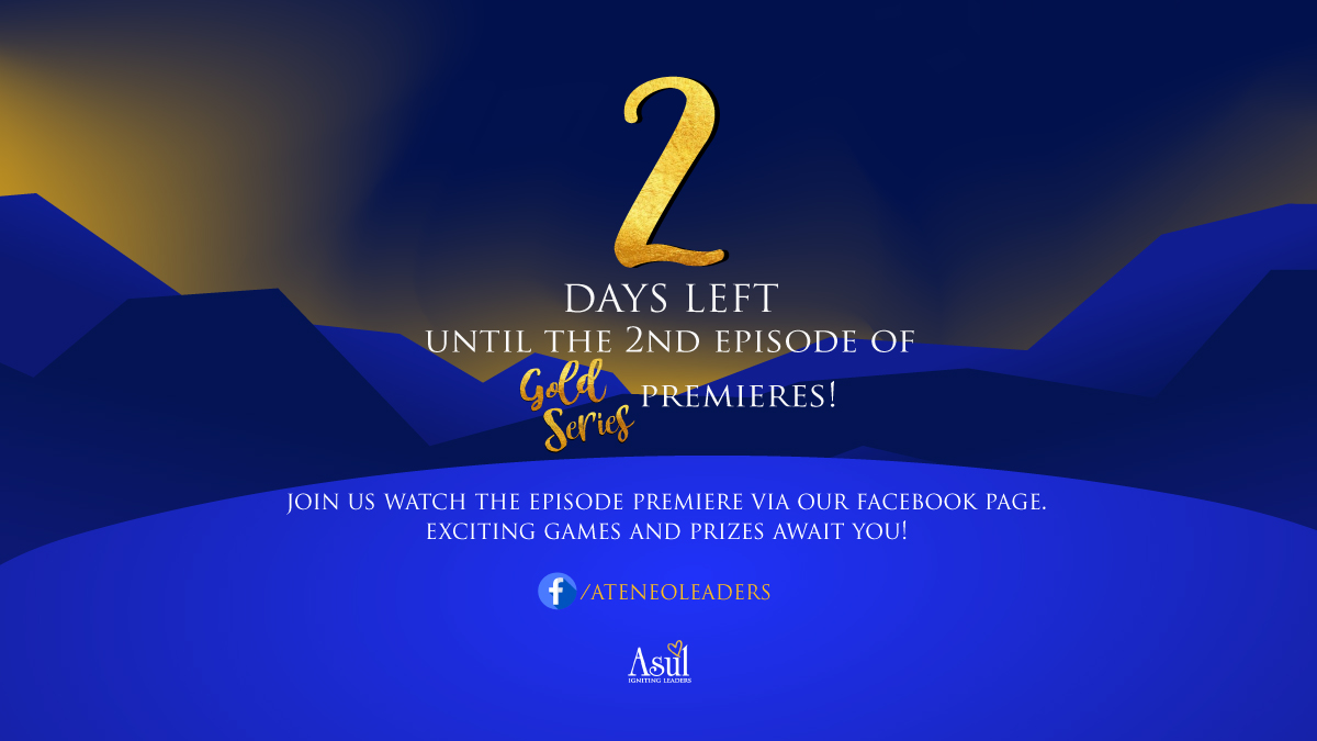 ateneoleaders's tweet photo. There's gold when it comes to learning new things, especially when it's for leading for the greater good.

Two days left until the second episode premiere of the ASUL G.O.L.D. Series! https://t.co/slHDoJjLZM